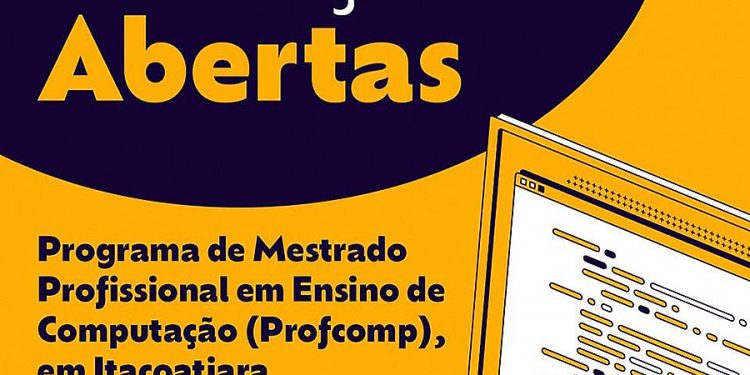 UEA está com inscrições abertas para o Programa de Mestrado Profissional em Ensino de Computação (Profcomp), em Itacoatiara