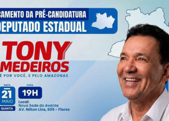 Tony Medeiros lança pré-candidatura a deputado estadual, nesta quinta-feira (21), em Manaus